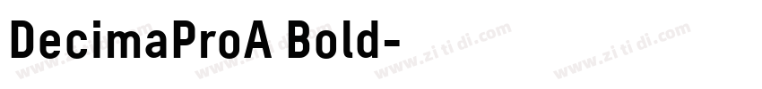 DecimaProA Bold字体转换